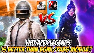 Why Apex Legends Mobile Is Better Than BGMI & PUBG Mobile  | BGMI vs Apex Legends Mobile