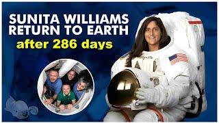 Sunita Williams, Butch Wilmore return to Earth