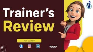 Trainer's reviews On Job saarthi | Best online job portal for TOT Trainers |