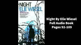 Night By Elie Wiesel Pages 92-109 Full Audio Book