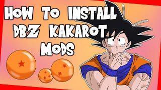 2023 How to install Dragon Ball Z Kakarot Mods! | Dragon Ball Z Kakarot Mods