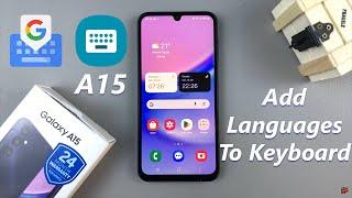 How To Add Languages To Keyboard On Samsung Galaxy A15