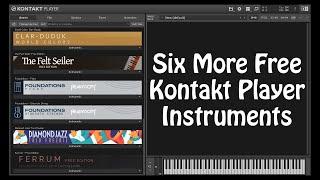 Six More Free Kontakt Player Instruments