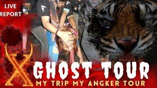 GHOST TOUR - THE X TOUR  - KAMIS MALAM JUMAT KLIWON-Xplore-Xtraordinary-Xclusive-Xtreme-