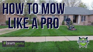 How to Mow Like a Pro