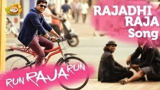 Run Raja Run Video Songs - Rajadhi Raja Song - Sharwanand, Seerat Kapoor, Ghibran