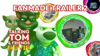 Talking Tom and Friends MOVIE (Fanmade Trailer 2)