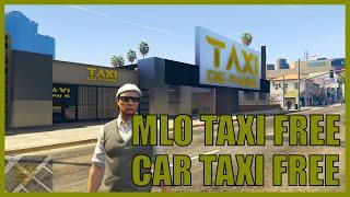 FiveM Script Taxi Free | MLO + CAR | Link In Comments