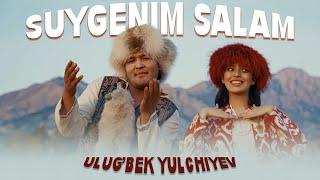 Ulug'bek Yulchiyev - Suygenim Salam (PREMYERA)