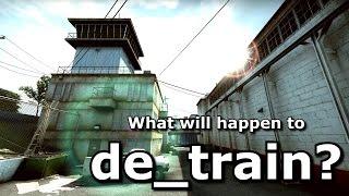 De_train's Future in CS:GO