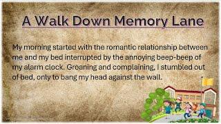 Audiobook & English Stories : A Walk Down Memory Lane * Listen and Practice