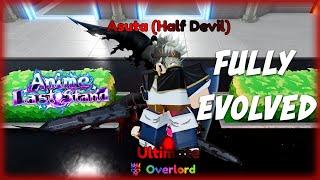 NEW *FULLY EVOLVED* Asta ULTIMATE Showcase in Anime Last Stand!