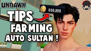 Tips Farming Gold UNDAWN Tercepat Biar Jadi SULTAN !