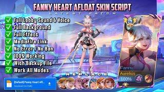 Fanny Valentine — Heart Afloat Skin Script Full Effect | Latest Patch