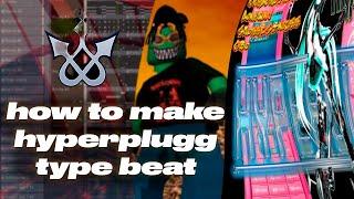 HOW TO MAKE HYPERPLUGG TYPE BEAT / HYPERPLUGG TUTORIAL (@SMOKKESTAXKK)