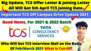 Who Will Get TCS Interview Mail on the Basis Of (Cut-Off) Feb/March 2021 |TCS Offer & Joining letter