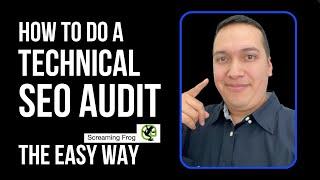 How to do a Technical SEO Audit (Easy with Screaming Frog tool)