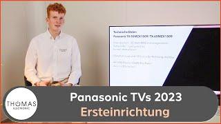 ERSTEINRICHTUNG Panasonic TV-Modelle 2023 - Serie 9,10,15,20 - THOMAS ELECTRONIC ONLINE SHOP