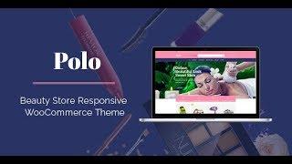 Polo - Beauty Store WooCommerce WordPress Theme