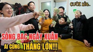 CHUYỆN LÀM DÂU TRUNG QUỐC: ĐẦU XUÂN LẬP SÒNG BẠC| CẢ NHÀ AI CŨNG VUI, AI CŨNG THẮNG LỚN!!!