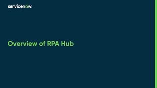 RPA Hub | Overview