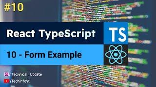 handling Forms with react typescript in multiple ways