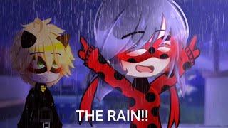 The Rain   || Gacha|| Meme|| Mlb||  { TREND } 