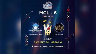 MCL-6 | Match-6 | Live Streaming | Bandoola Legends Vs Yangon Khiladis