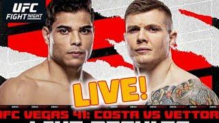 UFC VEGAS 41 | PAULO COSTA vs MARVIN VETTORI FIGHT LIVE STREAM