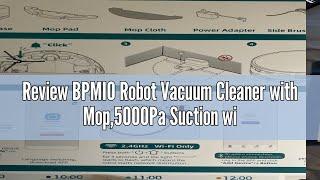 Review BPMIO Robot Vacuum Cleaner with Mop,5000Pa Suction with LiDAR Navigation,5 floor Mapping,3 in