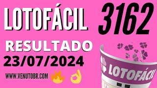  Resultado Lotofácil 3162, Resultado da lotofacil de hoje concurso 23/07