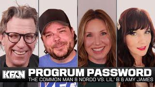 Progrum Password: Common & Nordo vs. Lil' B & Amy James