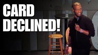 Card Declined! | Ali Siddiq Stand Up Comedy