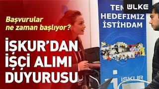 İŞKUR'dan Flaş Duyuru! 100 Bin İşçi Alımı Yapılacak...