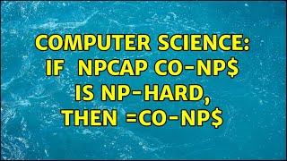 Computer Science: if $Lin NPcap Co-NP$ is NP-Hard, then $NP=Co-NP$