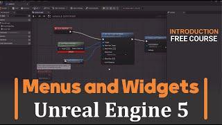 Creating Menus and Widgets With Unreal Engine 5 FREE CURSE