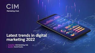 Latest trends in digital marketing 2022