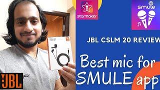 Best mic solution for Smule| JBL CSLM20 review