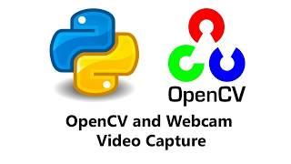 OpenCV Python Tutorial (2020) For Beginners 3: How to Capture Image from the Webcam