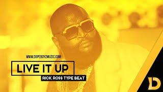 Rick Ross Type Beat 2020 with Hook "LIVE IT UP" Hip Hop Instrumental prod. by DopeBoyzMuzic