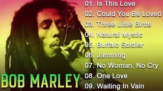 The Best Of Bob Marley - Bob Marley Greatest Hits Full Album - Bob Marley Reggae Songs