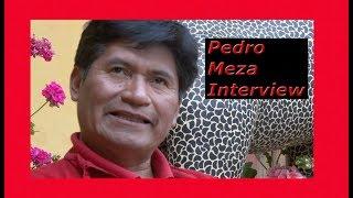 Pedro Meza Interview (Spanish with English translation)