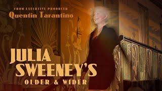 Julia Sweeney -  Older & Wider -  Full Stand-Up Comedy Special