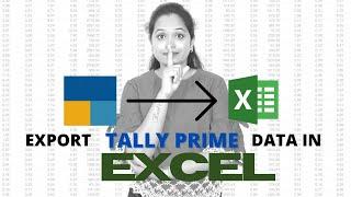 Export Tally Prime Data to Excel in Hindi | Export any data into excel