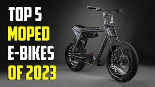 Unveiling Top 5 Best Electric Moped Style Bikes of 2024 | Best Moped E-Bike 2024