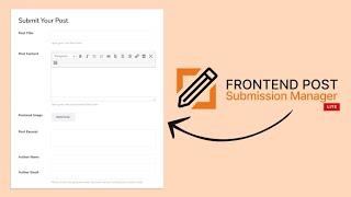 Frontend Post Submission Manager Free