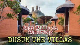 Villa hits di Semarang// Dusun the Villas #jalanjalan#semarangkekinian