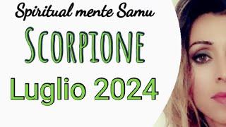 SCORPIONE  Luglio 2024 previsioni Tarocchi