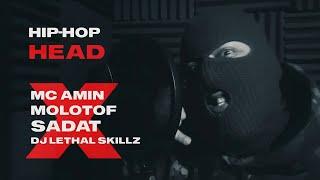 MC Amin - HipHop Head - Ft. Molotof, Sadat & Dj Lethal Skillz