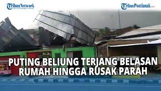 DETIK-DETIK PUTING BELIUNG TERJANG BELASAN RUMAH DI PARAKAN TEMANGGUNG HINGGA RUSAK PARAH